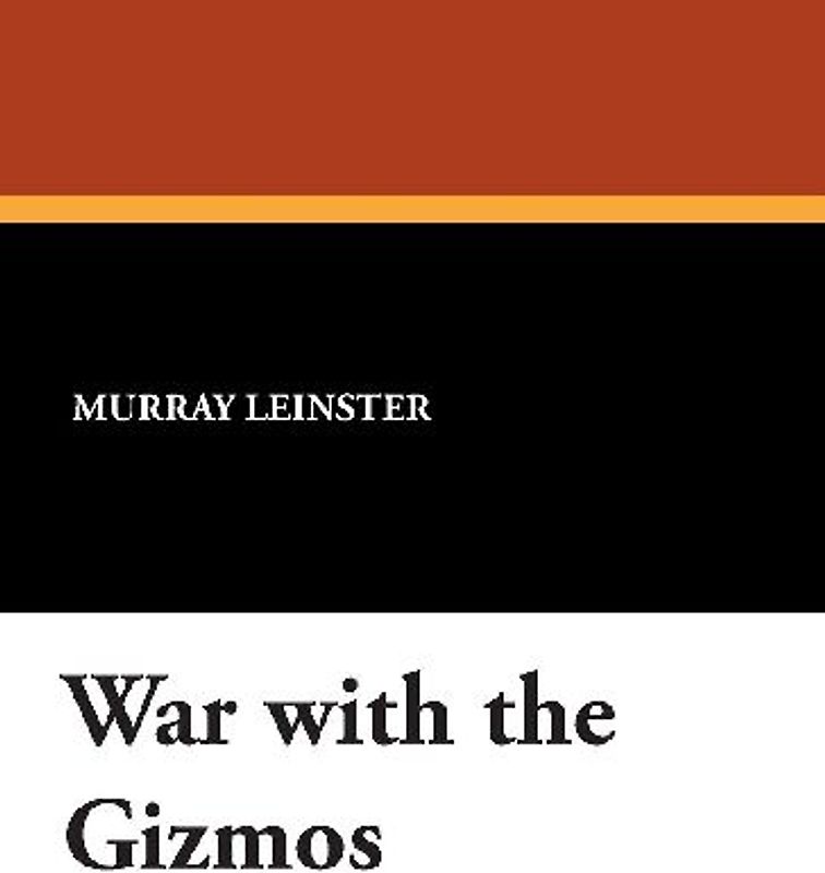 War with the Gizmos