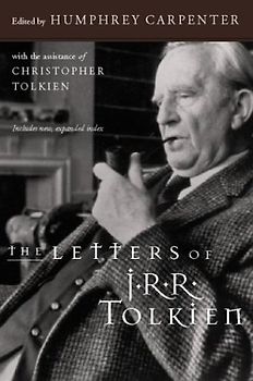 The The Letters of J. R. R. Tolkien