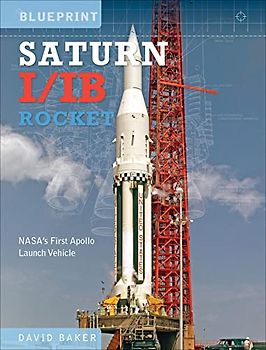 The Saturn I/IB Rocket