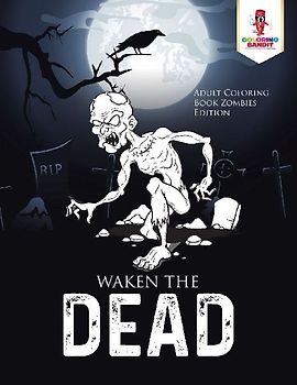 Waken the Dead
