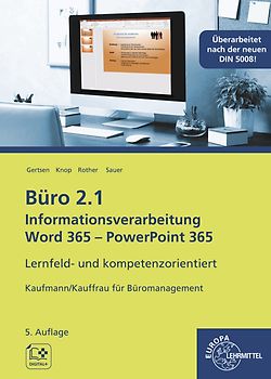 Büro 2.1 – Informationsverarbeitung Word 365, PP 365
