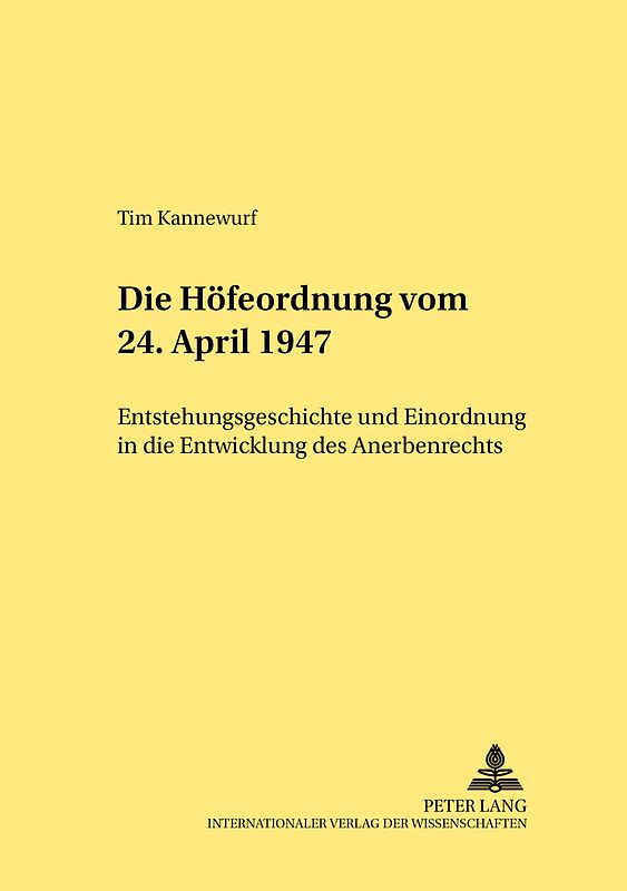 Die Hoefeordnung vom 24. April 1947