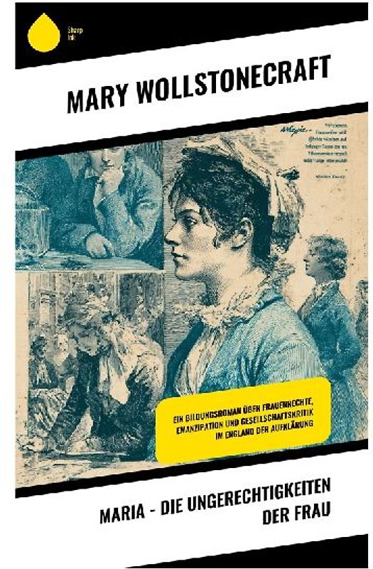 Maria - Die Ungerechtigkeiten der Frau