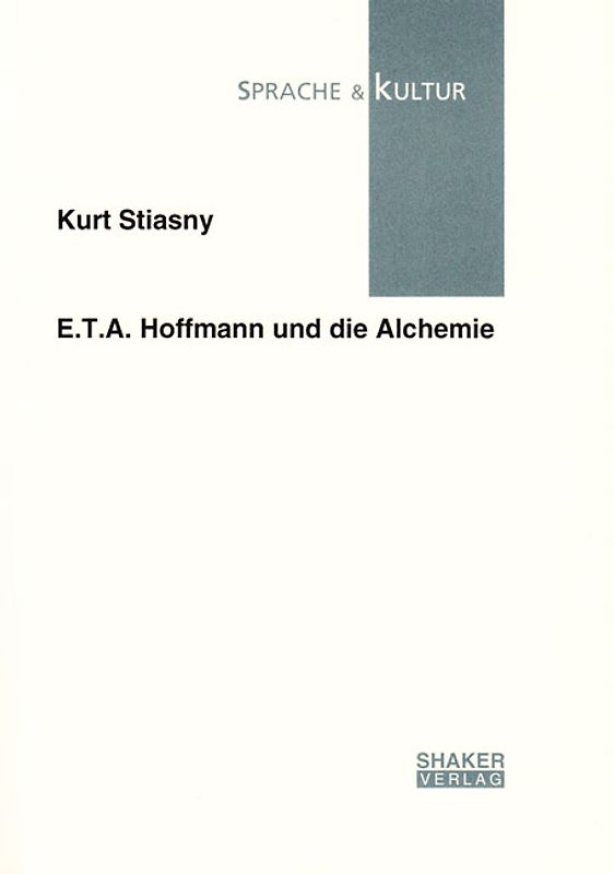 E.T.A. Hoffmann und die Alchemie