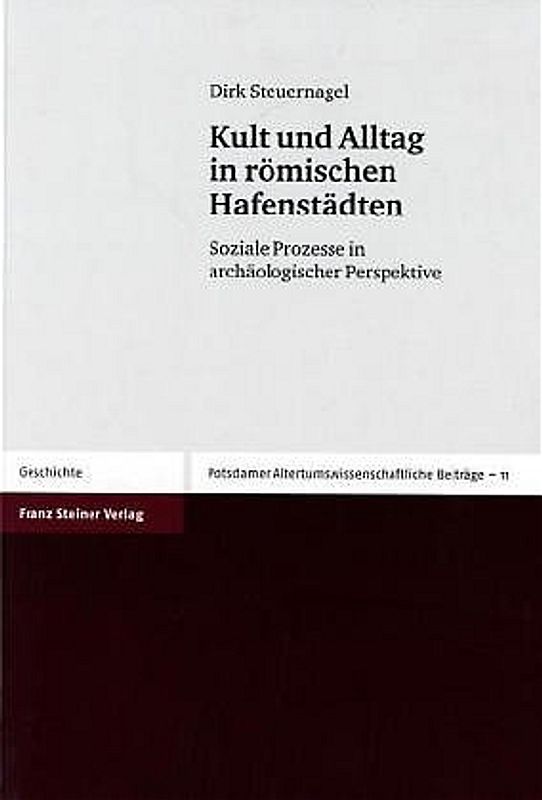 Kult und Alltag in römischen Hafenstädten