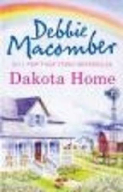 Dakota Home (The Dakotas) - Macomber, Debbie
