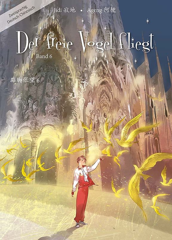 Der freie Vogel fliegt, Band 6