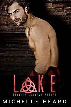Lake (Trinity Academy, Band 3)