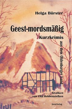 Geest-mordsmäßig