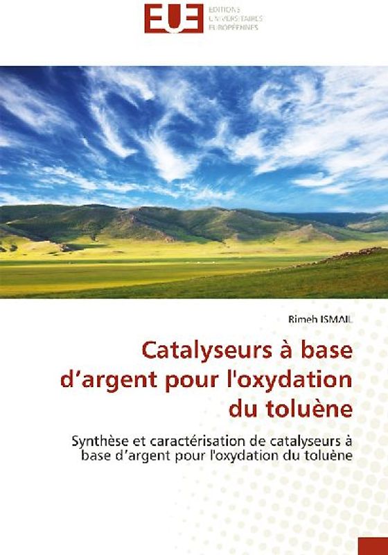 Catalyseurs à base d'argent pour l'oxydation du toluène