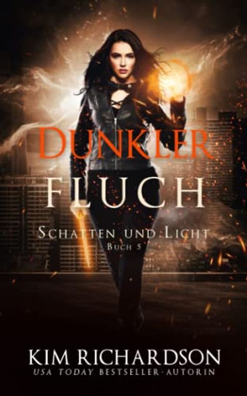 Dunkler Fluch (Schatten und Licht, Band 5)