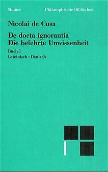 Die belehrte Unwissenheit (De docta ignorantia)