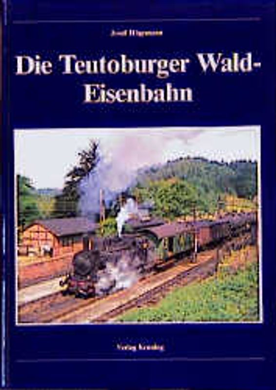 Die Teutoburger Wald-Eisenbahn
