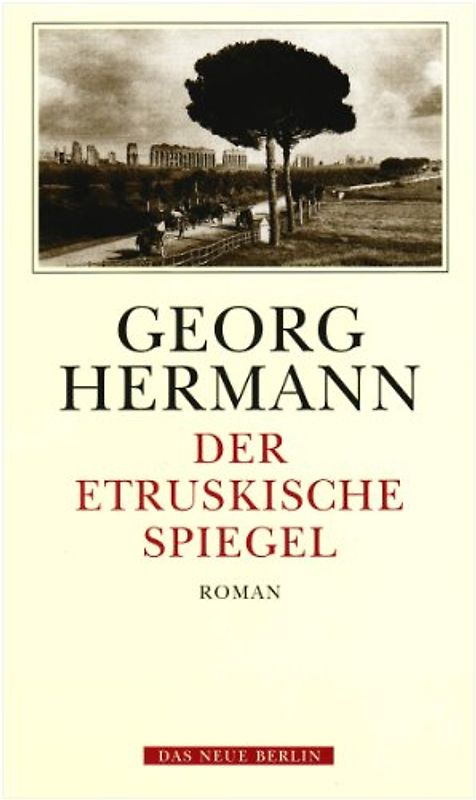 Werkausgabe / Der etruskische Spiegel. Roman