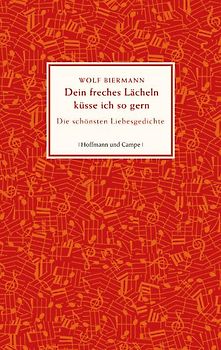 Dein freches Lächeln küsse ich so gern