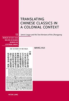 Translating Chinese Classics in a Colonial Context