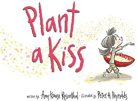 Plant a Kiss