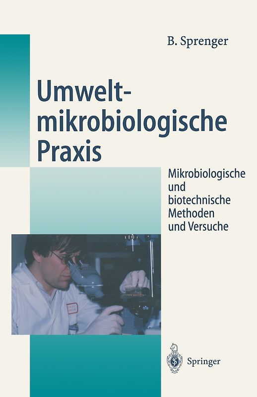 Umweltmikrobiologische Praxis