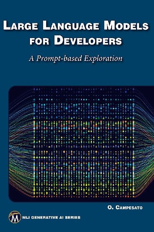 Large Language Models for Developers