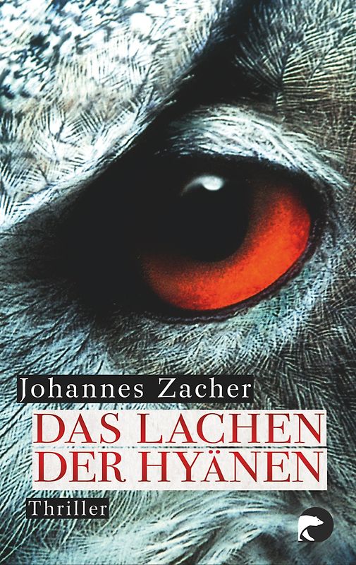 Das Lachen der Hyänen. Thriller