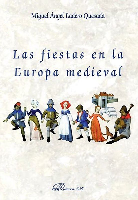 Las fiestas en la Europa medieval