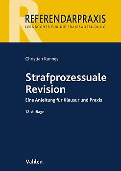 Referendarpraxis / Strafprozessuale Revision