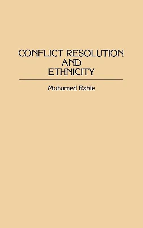 Conflict Resolution and Ethnicity