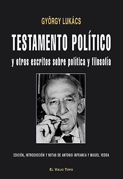 Testamento político : y otros escritos sobre política y filosofía
