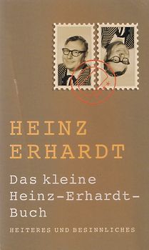 Das kleine Heinz Erhardt Buch - Heinz Erhardt [Taschenbuch]