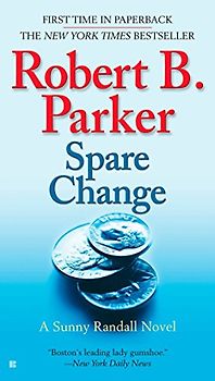 Spare Change: A Sunny Randall Novel