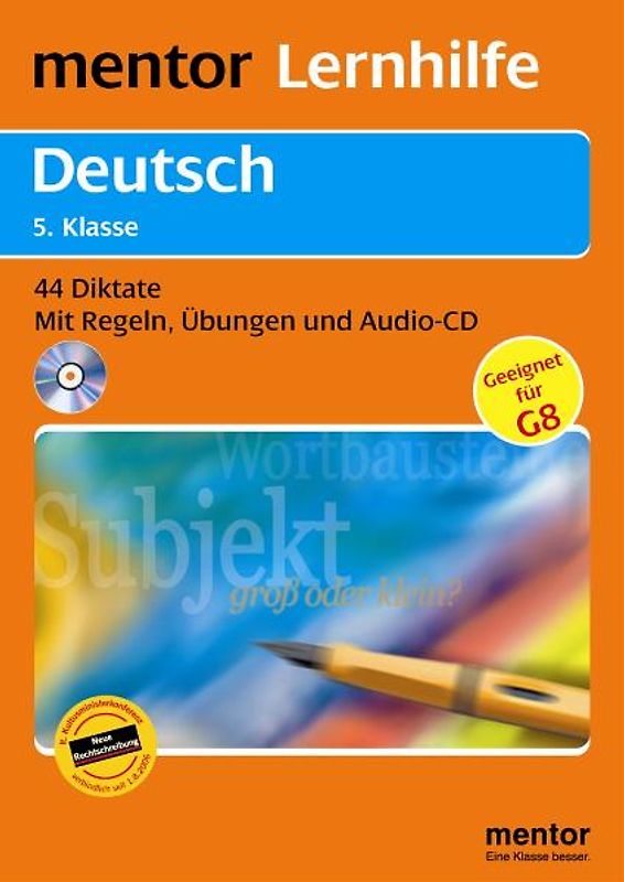 mentor Lernhilfe: Deutsch  5. Klasse - Buch mit Audio-CD. 44 Diktate - Mit Regeln, Übungen und Audio-CD