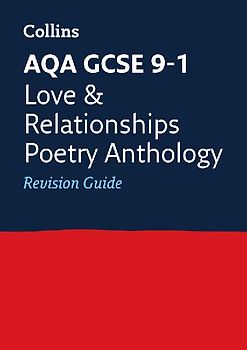 AQA Poetry Anthology Love and Relationships Revision Guide