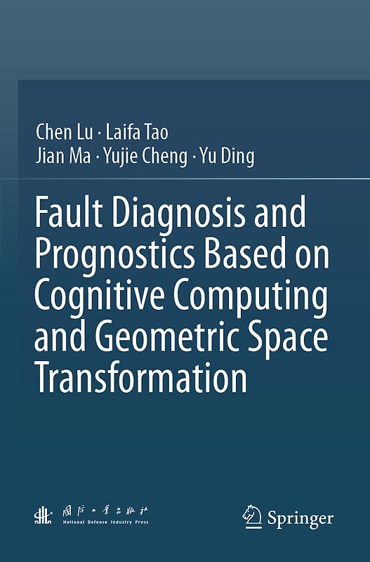 Fault Diagnosis and Prognostics Based on Cognitive Computing and Geometric Space Transformation