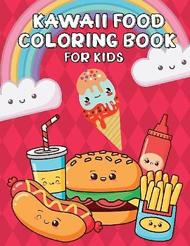 Kawaii Food Coloring Book for Kids