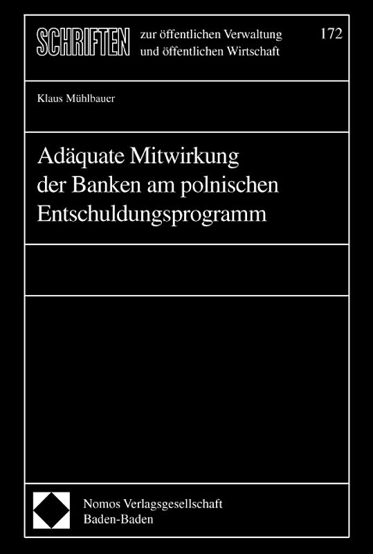 Adäquate Mitwirkung der Banken am polnischen Entschuldungsprogramm
