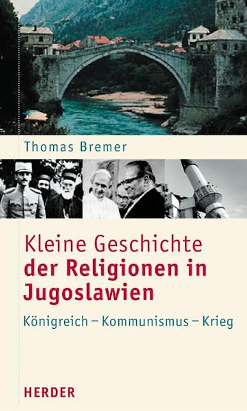 Kleine Geschichte der Religionen in Jugoslawien