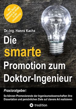 Die smarte Promotion zum Doktor-Ingenieur
