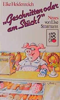 "Geschnitten oder am Stück?"