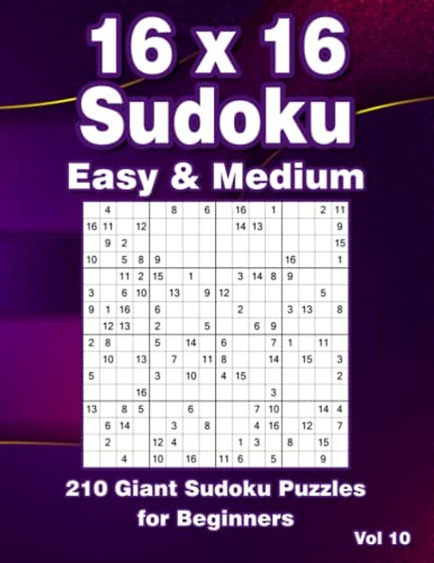 Sudoku Puzzles for Adults 16x16: Easy & Medium Large Print Puzzle Book with 210 Sudoku