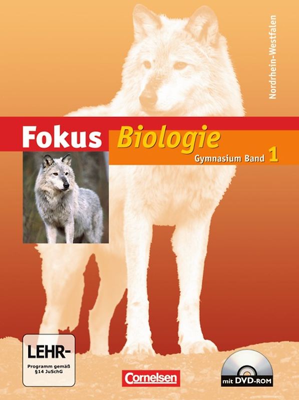 Fokus Biologie - Gymnasium Nordrhein-Westfalen - Band 1