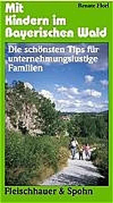 Mit Kindern im Bayerischen Wald