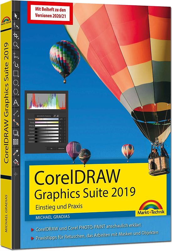 CorelDRAW Graphics Suite 2021 - 2019 – Einstieg und Praxis