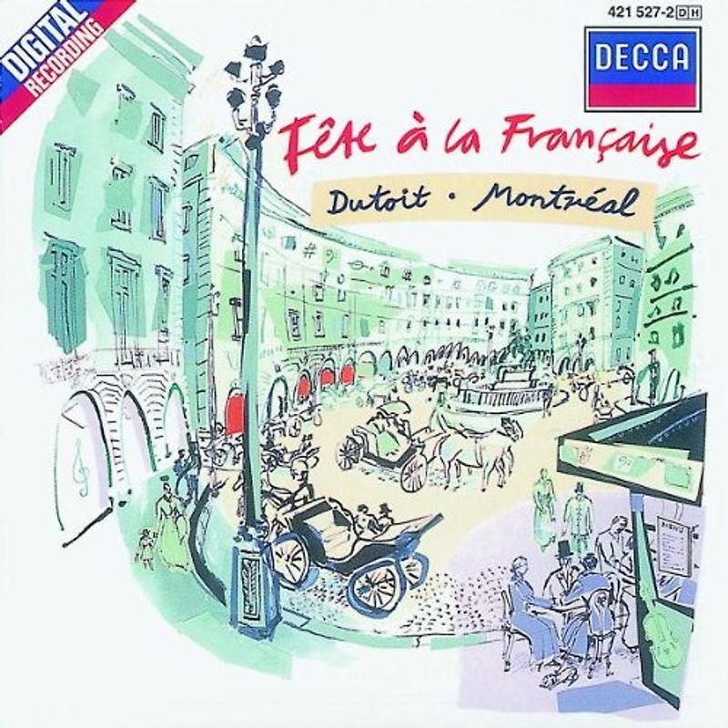 Charles Dutoit - Fete a la Francaise