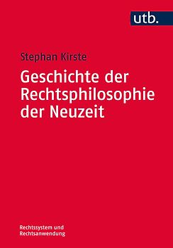 Geschichte der Rechtsphilosophie der Neuzeit