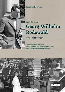 Prof. Dr. med. Georg-Wilhelm Rodewald