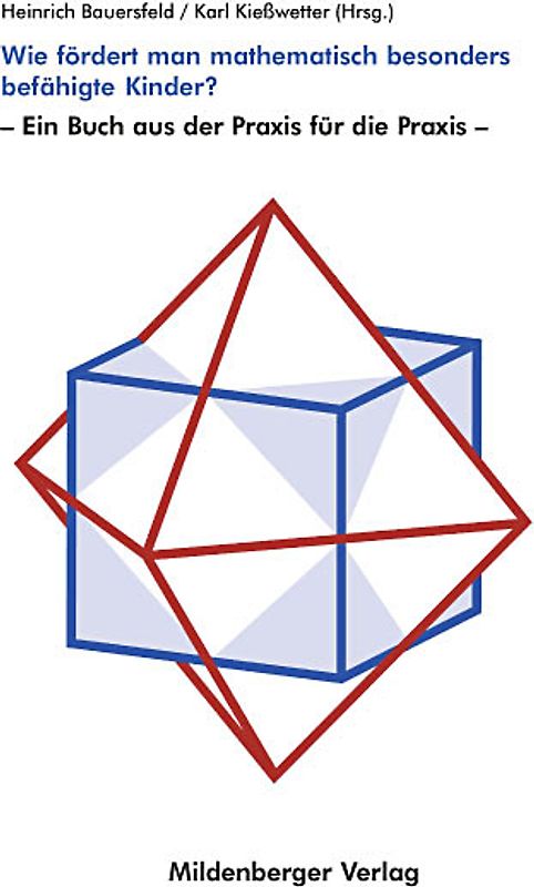 Wie fördert man mathematisch besonders befähigte Kinder?