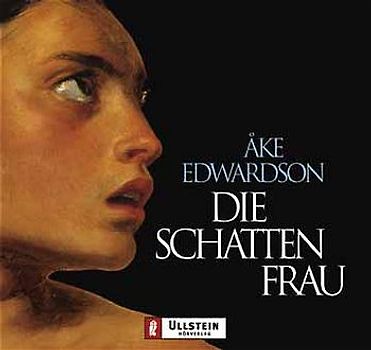 Die Schattenfrau. Gekürzte Lesung