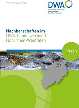 Nachbarschaften im DWA-Landesverband Nordrhein-Westfalen 2016