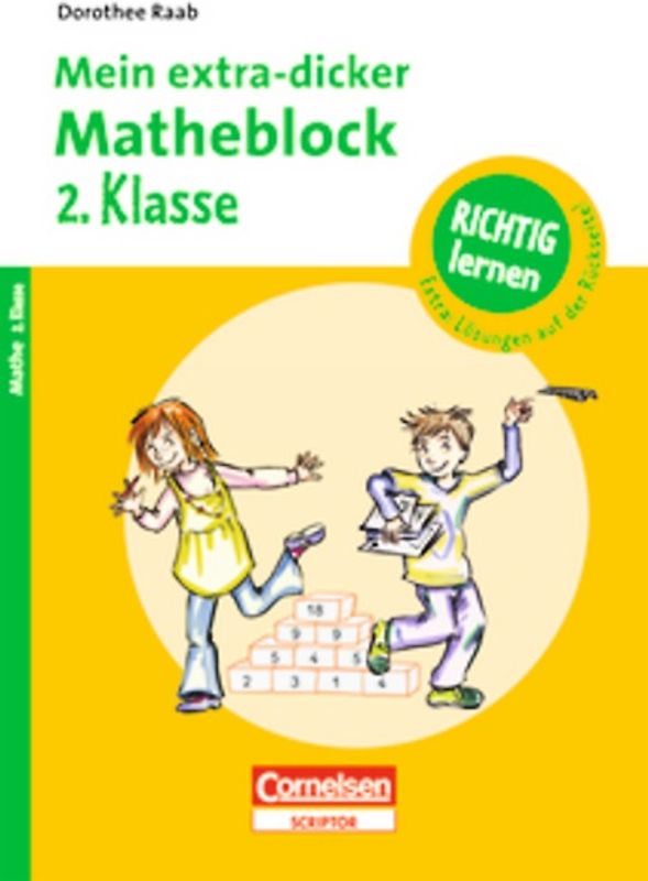 Dorothee Raab - Richtig lernen / 2. Schuljahr - Mein extra-dicker Matheblock