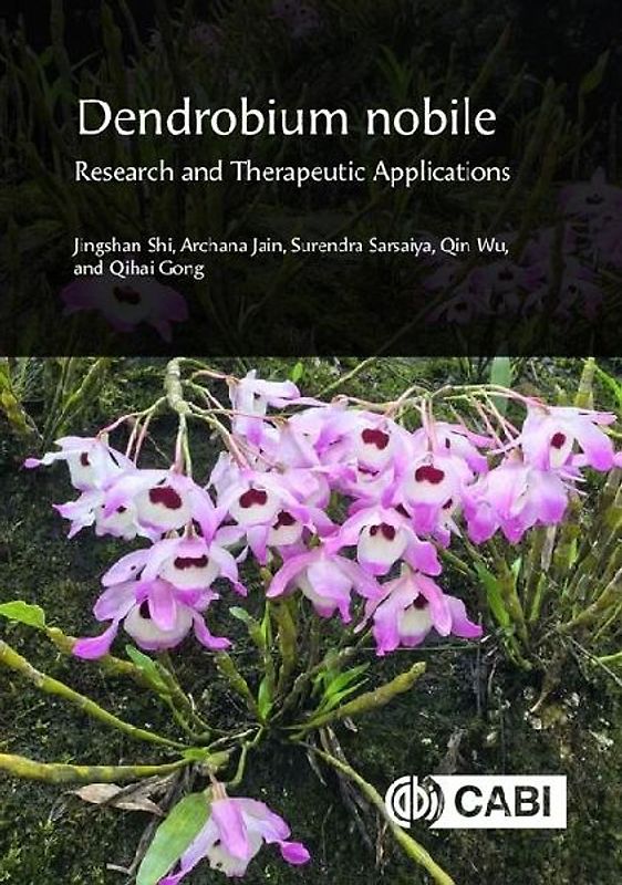 Dendrobium nobile: Research and Therapeutic Applications